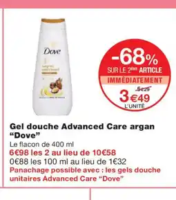 Monoprix DOVE Gel douche Advanced Care argan offre