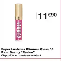 Monoprix REVLON Super Lustrous Glimmer Gloss 09 Razz Beamy offre