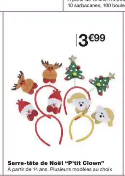 Monoprix P'TIT CLOWN Serre-tête de Noël offre