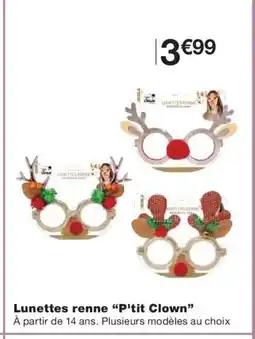 Monoprix P'TIT CLOWN Lunettes renne offre
