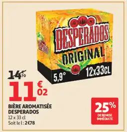 Auchan DESPERADOS Bière aromatisée offre