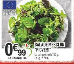 marché frais Géant Salade mesclun picvert offre