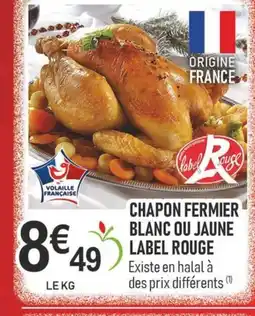 marché frais Géant Chapon fermier blanc ou jaune label rouge offre