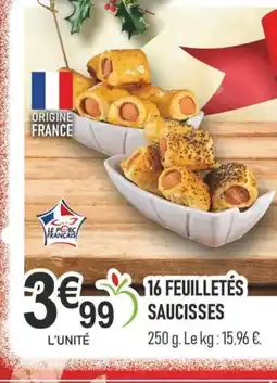 marché frais Géant 16 feuilletés saucisses offre