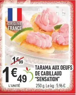 marché frais Géant Tarama aux oeufs de cabillaud sensation offre