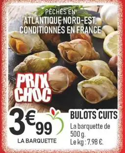 marché frais Géant Bulots cuits offre