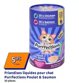 Action Friandises liquides pour chat purrfections poulet & saumon offre