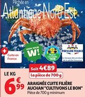 Auchan Araignée cuite filière auchan cultivons le bon offre