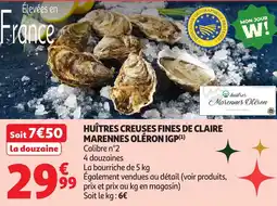 Auchan Huîtres creuses fines de claire marennes oléron igp offre