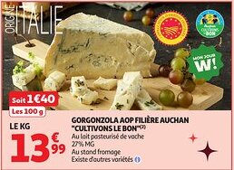 Auchan Gorgonzola aop filière auchan cultivons le bon offre