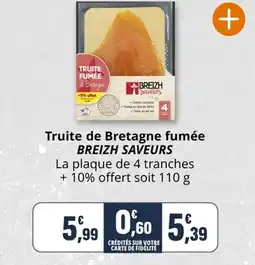 Coccimarket Truite de bretagne fumée breizh saveurs offre