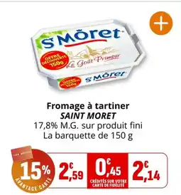 Coccimarket Fromage à tartiner saint moret offre