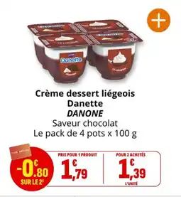 Coccimarket Crème dessert liégeois danette danone offre