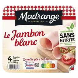 Carrefour Madrange mon jambon blanc offre