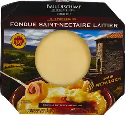 Carrefour Dischamp fondue de saint-nectaire laitier offre