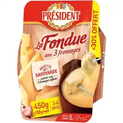 Carrefour Président la fondue aux 3 fromages offre