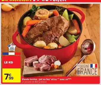 Viande bovine: pot au feu et/ou avec os