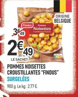 marché frais Géant FINDUS Pommes noisettes croustillantes offre