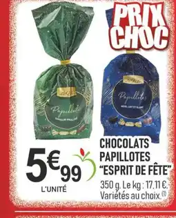 marché frais Géant ESPRIT DE FÊTE Chocolats papillotes offre