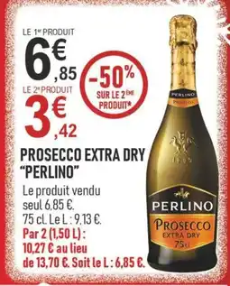 marché frais Géant PERLINI Prosecco extra dry offre