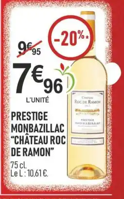 marché frais Géant CHÂTEAU DE RAMON Prestige monbazillac offre