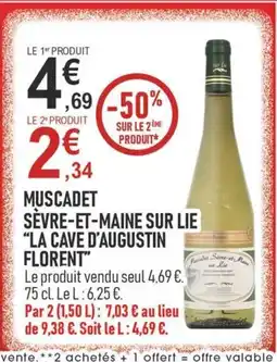 marché frais Géant LA CAVE D'AUGUSTIN FLORENT Muscadet sèvre-et-maine sur lie offre