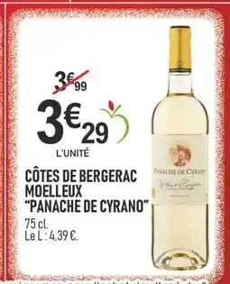 marché frais Géant PANACHE DE CYRANO Côtes de bergerac moelleux offre