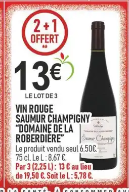 marché frais Géant DOMAINE DE LA ROBERDIERE Vin rouge saumur champigny offre