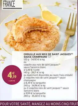 Intermarché Hyper Coquille aux noix de saint jacques sauce champagne offre