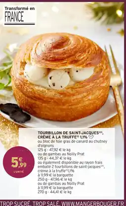 Intermarché Hyper Tourbillon de saint-jacques crème à la truffe 1,1% offre