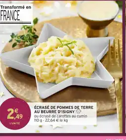 Intermarché Hyper Écrasé de pommes de terre au beurre d'isigny offre