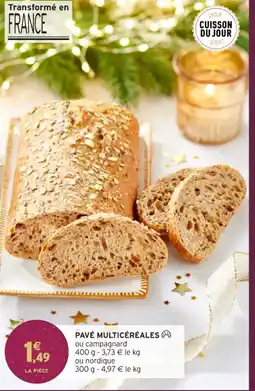 Intermarché Hyper Pavé multicéréales offre