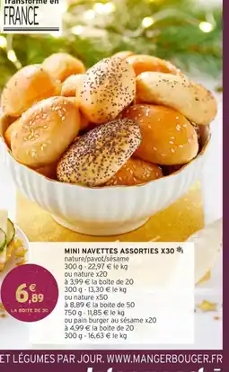 Intermarché Hyper Mini navettes assorties x30 offre