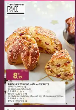 Intermarché Hyper Brioche étoile de noël aux fruits offre