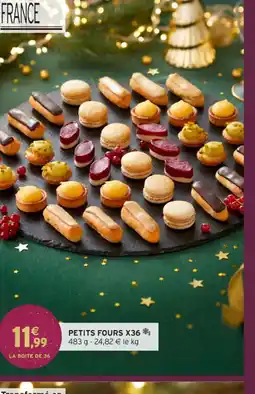 Intermarché Hyper Petits fours x36 offre