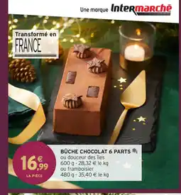 Intermarché Hyper Bûche chocolat 6 parts offre