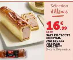 Bi1 Pâté en croûte cocktail pur beurre metzger muller offre
