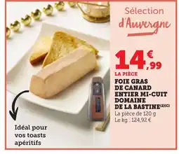 Bi1 Foie gras de canard entier mi-cuit domaine de la bastine offre