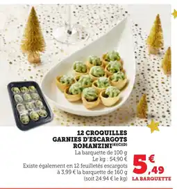 Bi1 12 croquilles garnies d'escargots romanzini offre