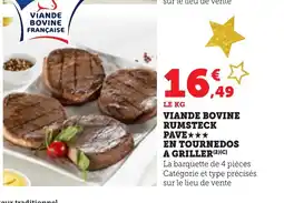 Bi1 Viande bovine rrumsteck pave en tournedos a griller offre