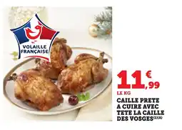 Bi1 Caille prete a cuire avec tete la caille des vosges offre