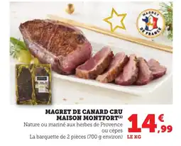 Bi1 MAISON MONTFORT Magret de canard cru offre