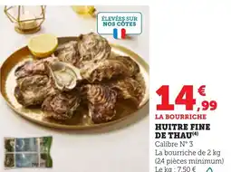 Bi1 Huitre fine de thau offre