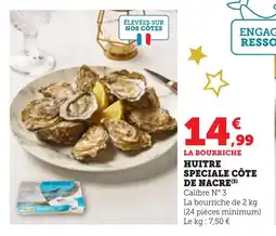 Bi1 Huitre speciale côte de nacre offre