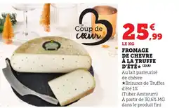 Bi1 Fromage de chevre à la truffe d'été offre