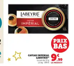 Bi1 LABEYRIE Caviar imperial offre