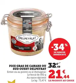 Bi1 DELPEYRAT Foie gras de canard du sud ouest offre