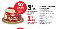 Bi1 PRESIDENT Beurre la motte offre
