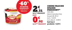 Bi1 PRESIDENT Creme fraiche epaisse offre