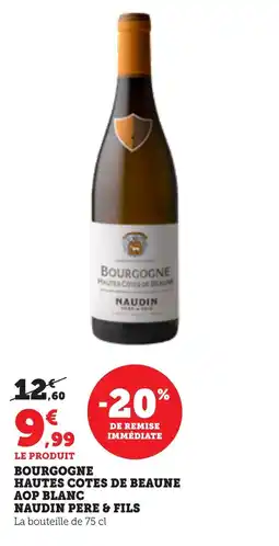 Bi1 Bourgogne hautes cotes de beaune aop blanc naudin pere & fils offre